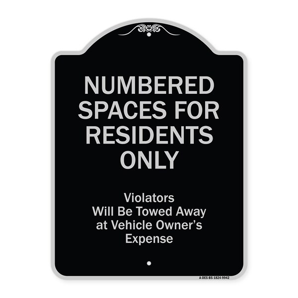 Designer Series-Numbered Spaces Residents Violators Will Be Towed Away At, 24" x 18", BS-1824-9942